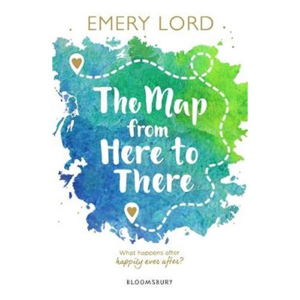 The Map from Here to There (Paperback) - Emery Lord